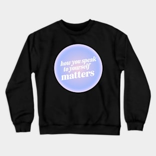 Positive Affirmation Purple Pink Aura Crewneck Sweatshirt